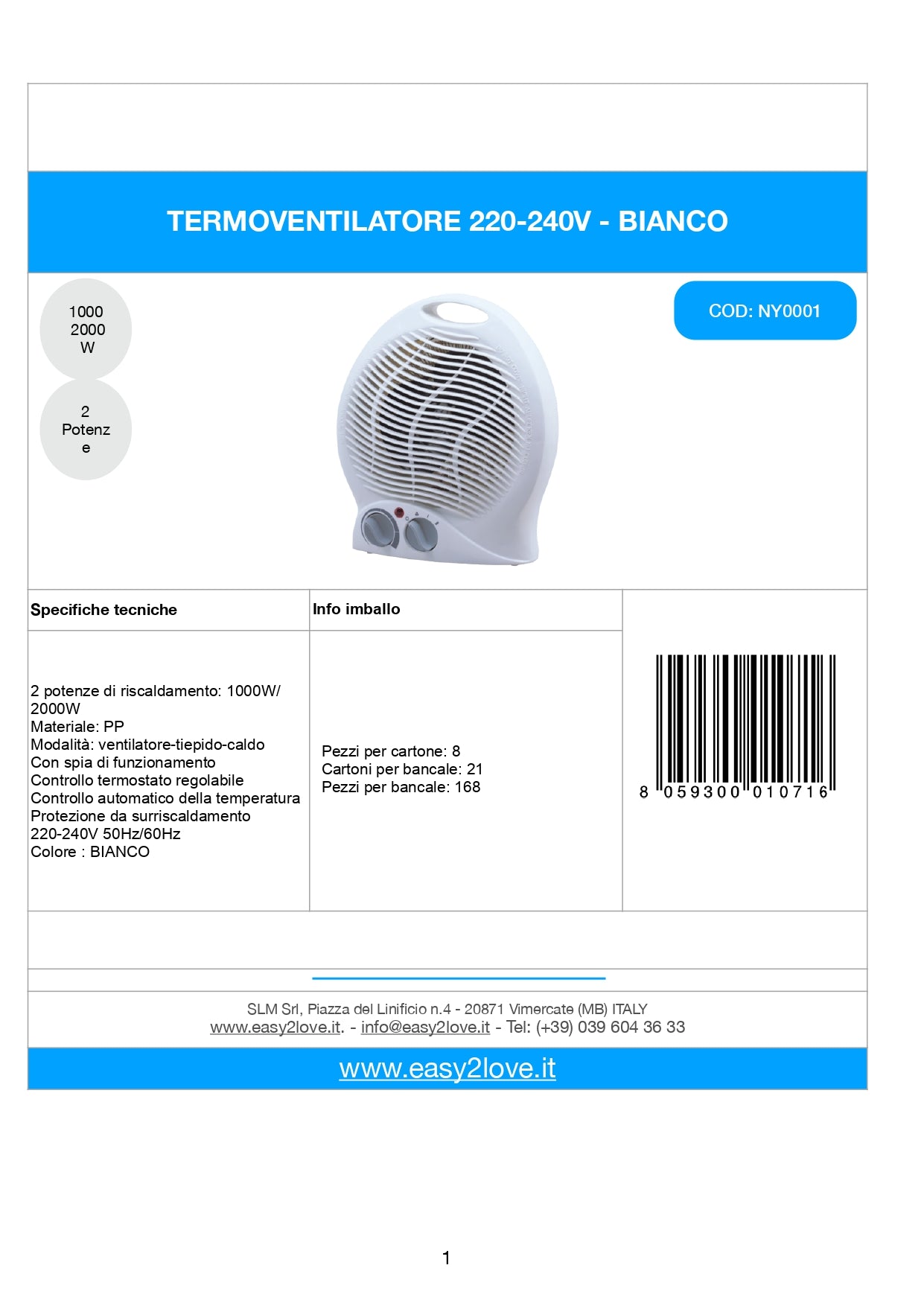 Termoventilatore bianco 2000W